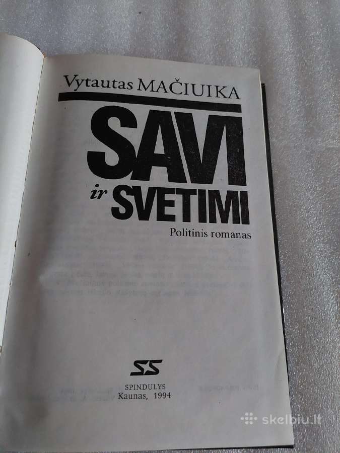 Savi ir svetimi - nuotraukos Nr. 2