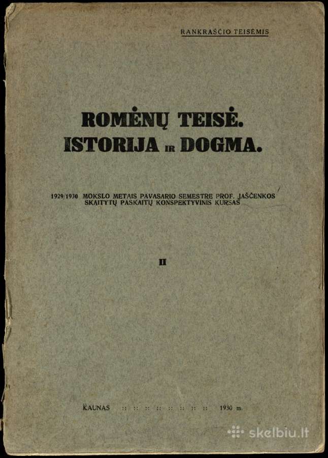 1339. Romėnų Teisė. Istorija Ir Dogma