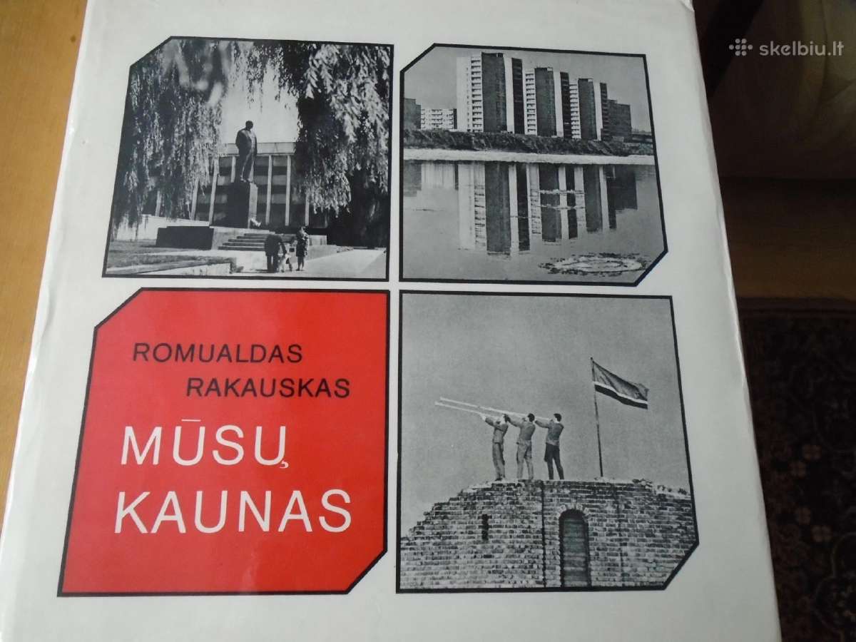 Mūsų Kaunas. Foto R.rakausko