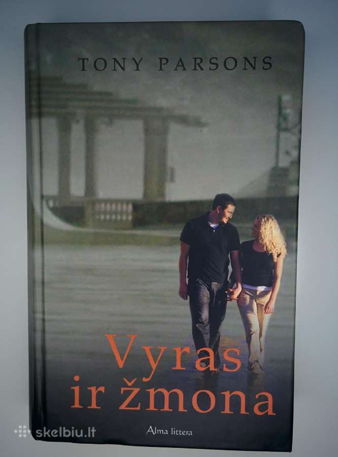 Tony Parsons. Šeimos keliu. - nuotraukos Nr. 3