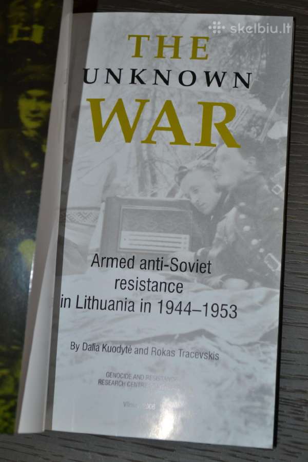 The Unknown War. Armed anti-soviet Resistance in L - nuotraukos Nr. 2