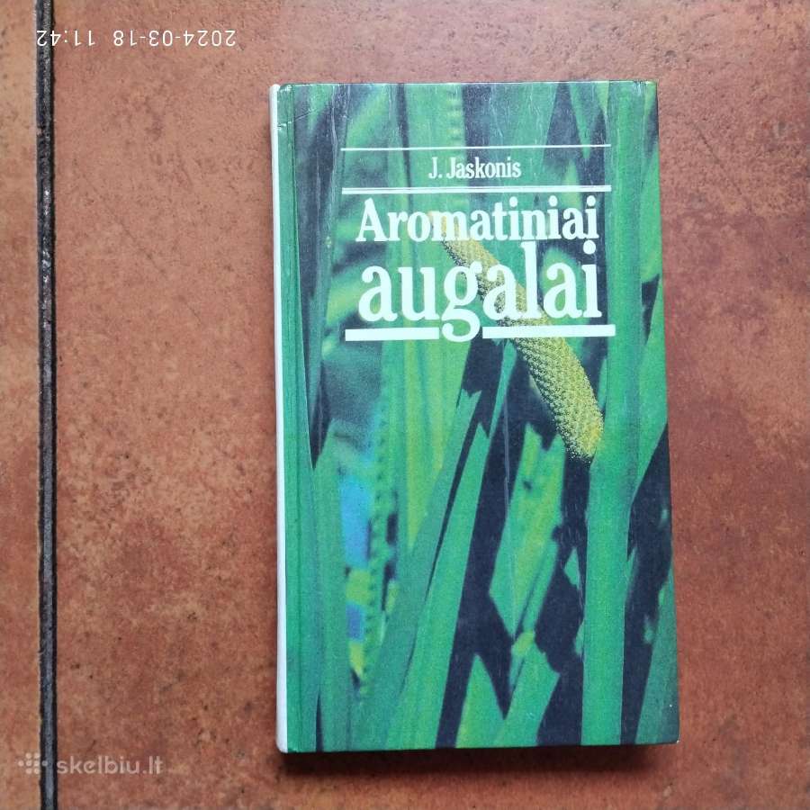 J. Jaskonis "Aromatiniai augalai" 1989 metai