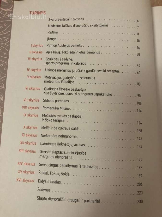 Slaptas sulieknėjusios merginos dienoraštis - nuotraukos Nr. 3