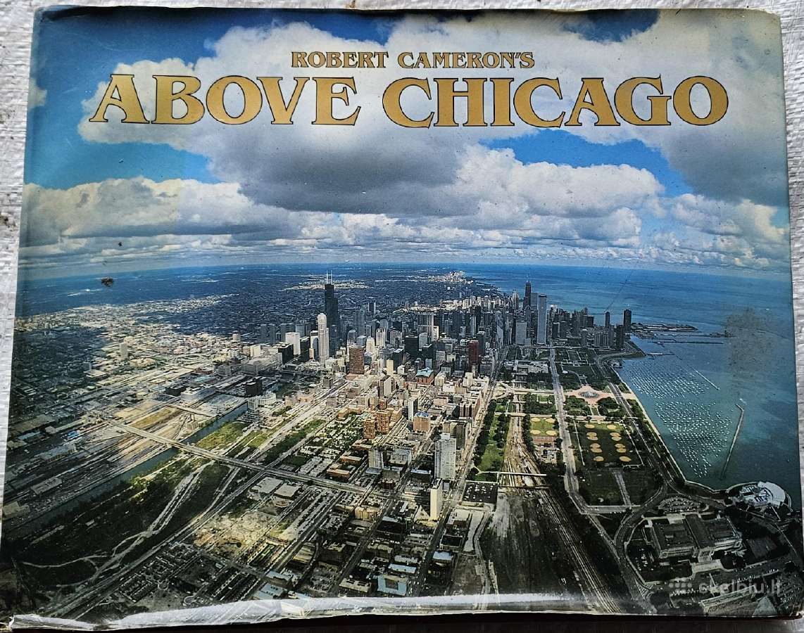 Knyga Robert Cameron Above Chicago