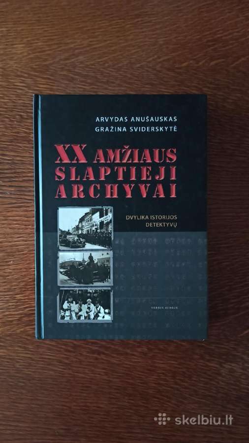 Parduodu knyga" XX amžiaus slaptieji archyvai"