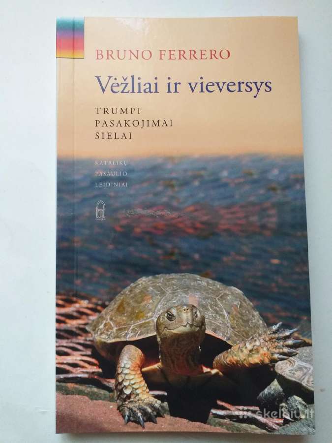 Bruno Ferrero. Vėžliai ir vieversys