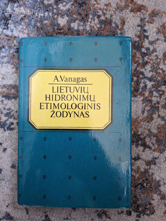 Lietuvių hidronimų etimologinis žodynas