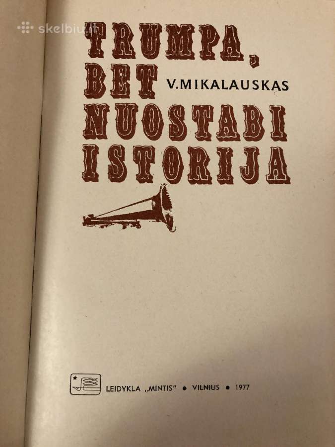 Trumpa bet nuostabi istorija - nuotraukos Nr. 3