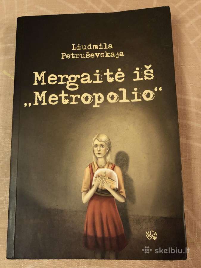 Mergaitė iš metropolio