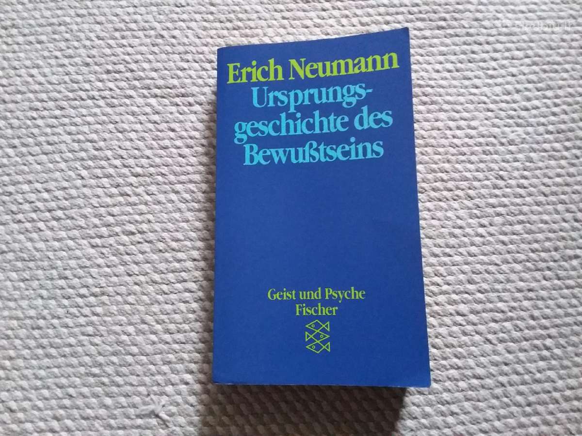 Ursprungsgeschichte des Bewutseins Erich Neumann
