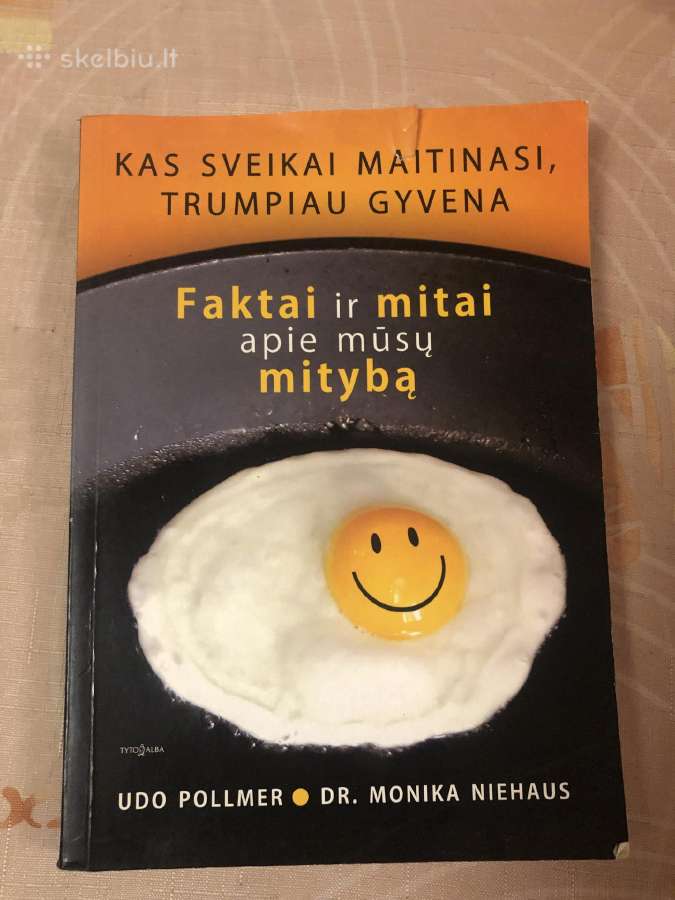 Faktai ir mitai apie mūsų mitybą