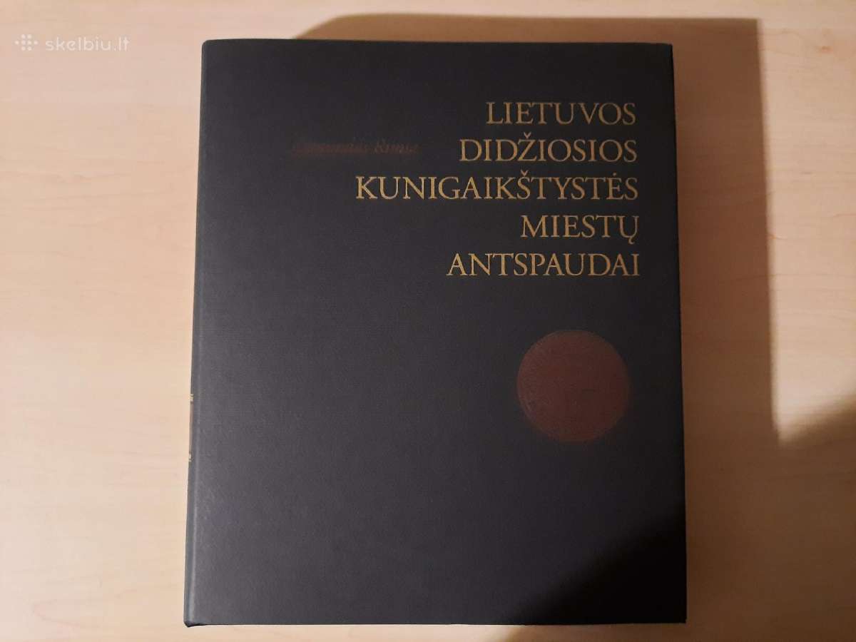 Lietuvos Kunigaikštystės Miestų Antspaudai