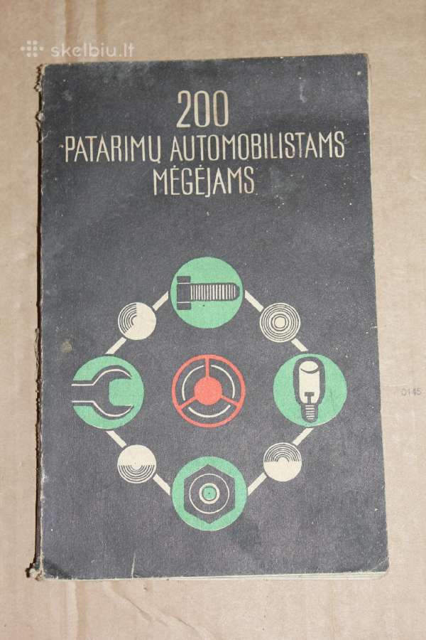 200 patarimų automobilistams mėgėjams knyga 1973m.