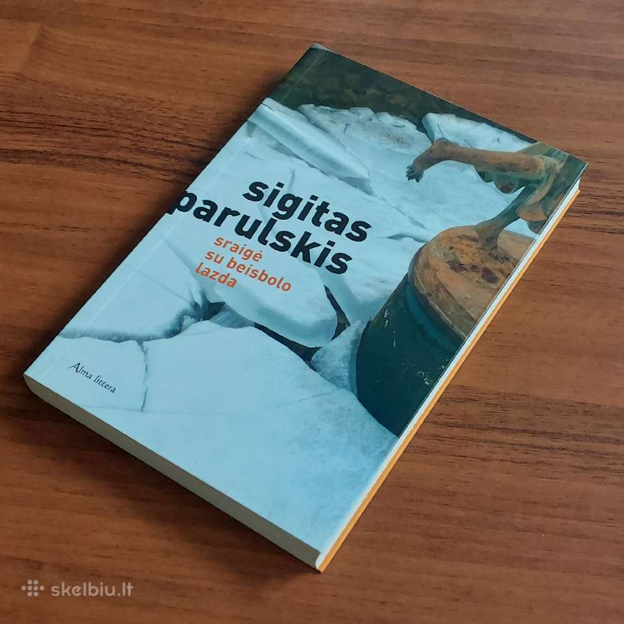S. Parulskis " Sraigė su beisbolo lazda ".