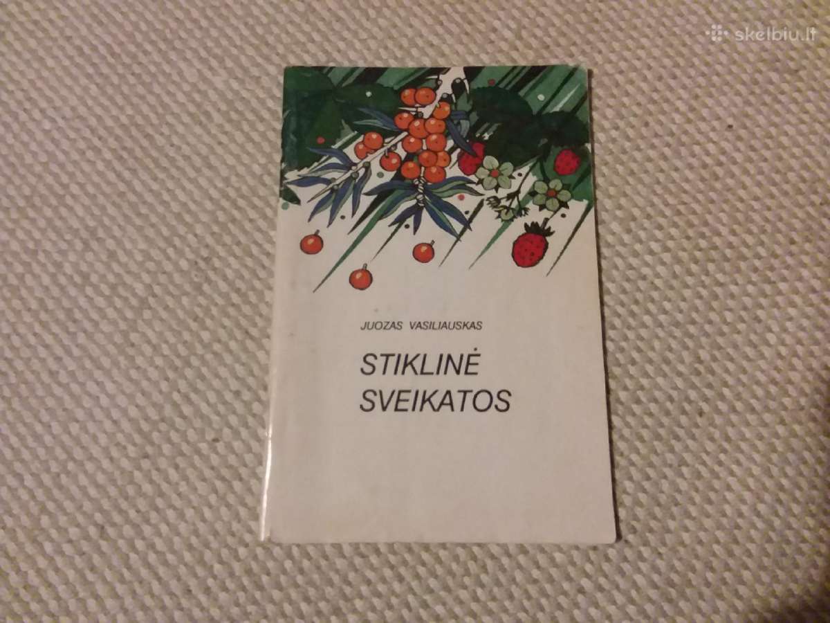 Stiklinė sveikatos Juozas Vasiliauskas