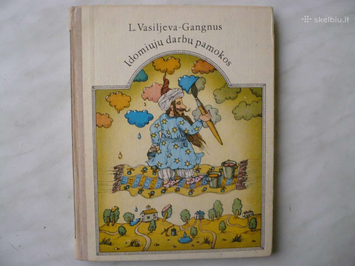 L. Vasiljeva - Gungnus - Įdomiujų darbu pamokos