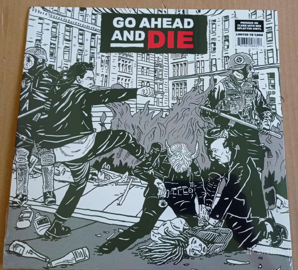 Go Ahead And Die - Go Ahead And Die