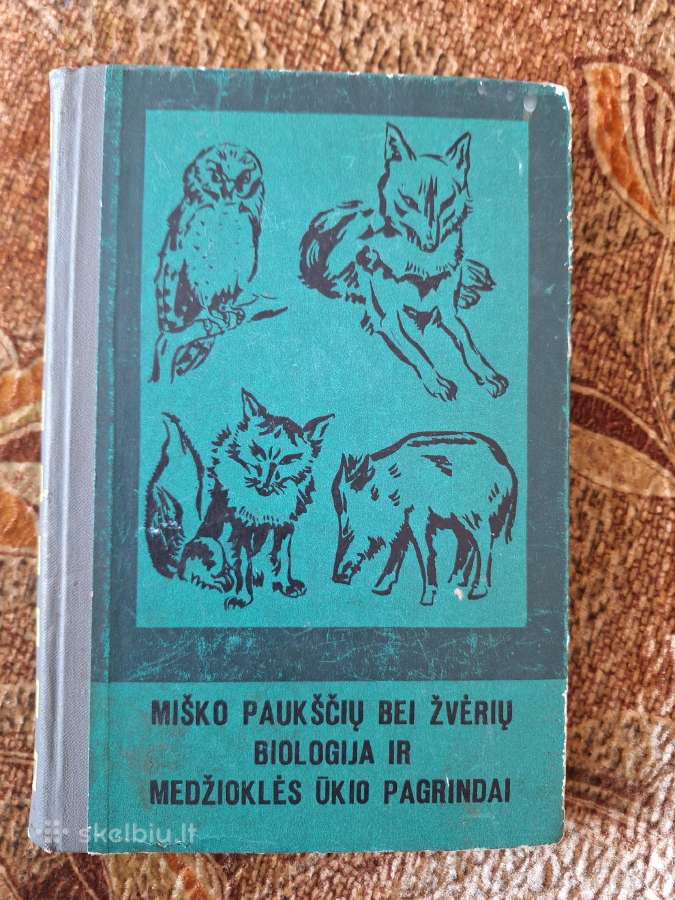 Miško paukščių ir žvėrių biologija ir medžoklės