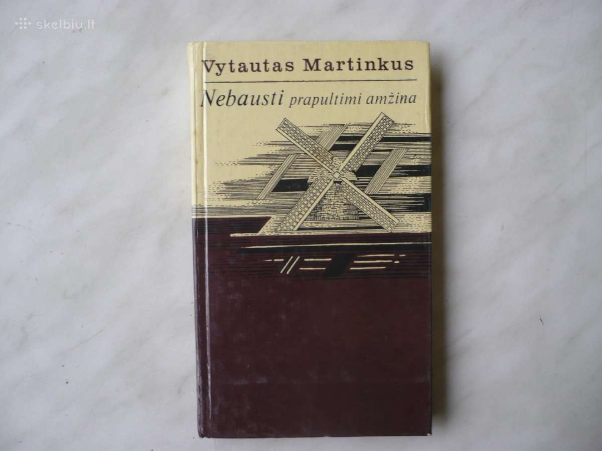 V. Martinkus - Nebausti propultimi amžina