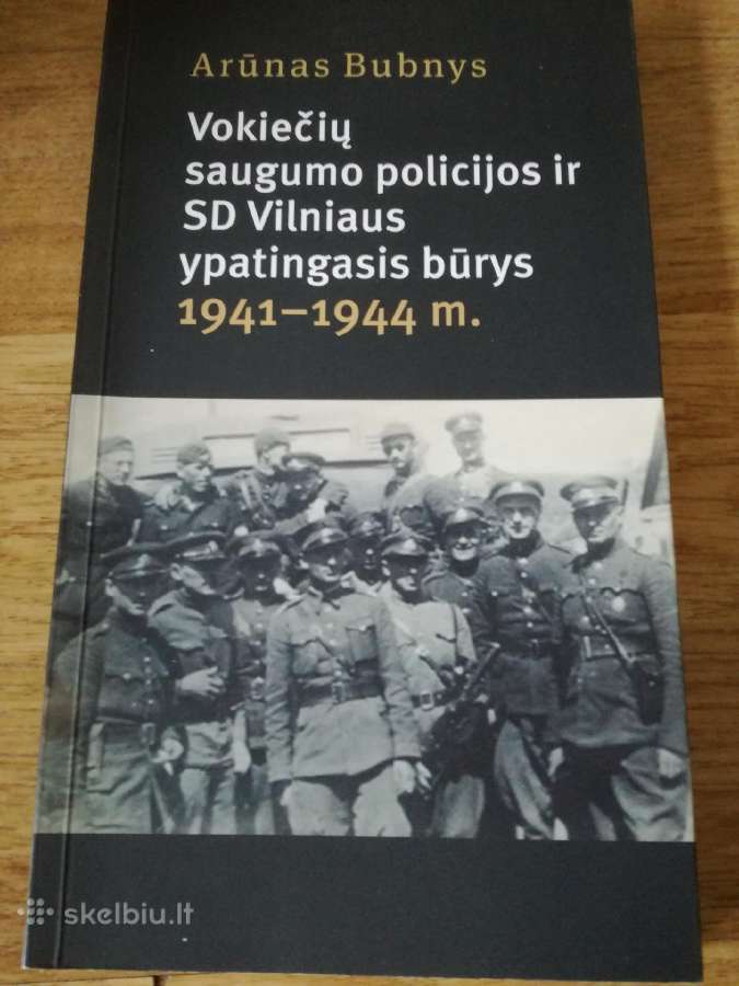 Ar. Bubnys Lt.policijos batalionai 1941-1945