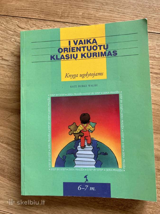Į vaiką orientuotų klasių kūrimas