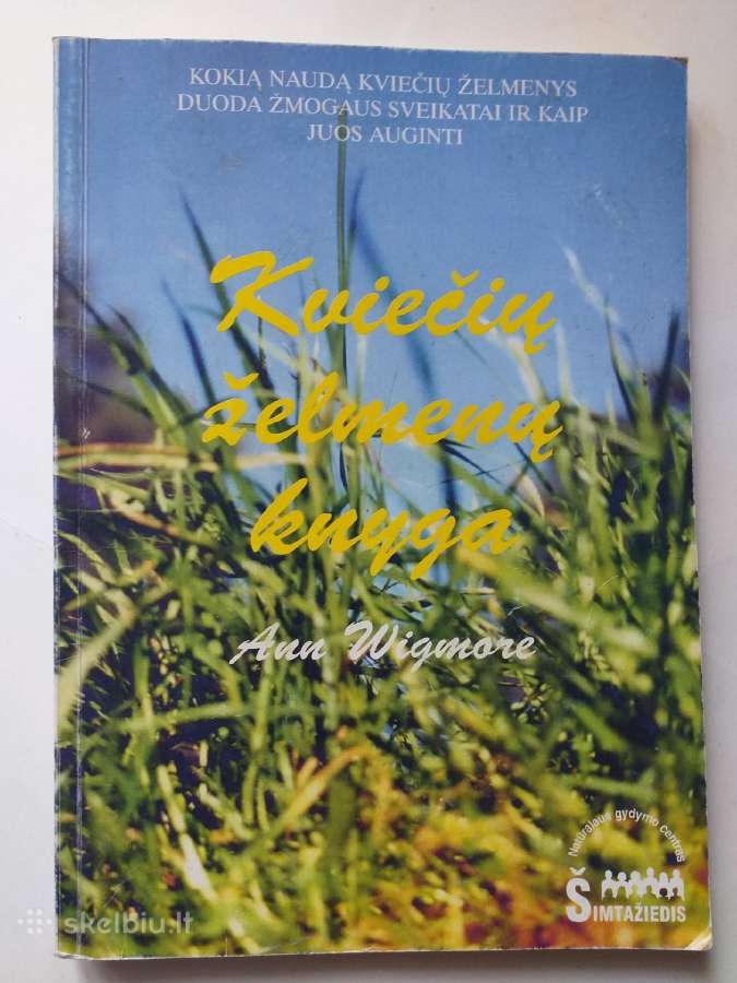 A. Wigmore. Kviečių želmenų knyga