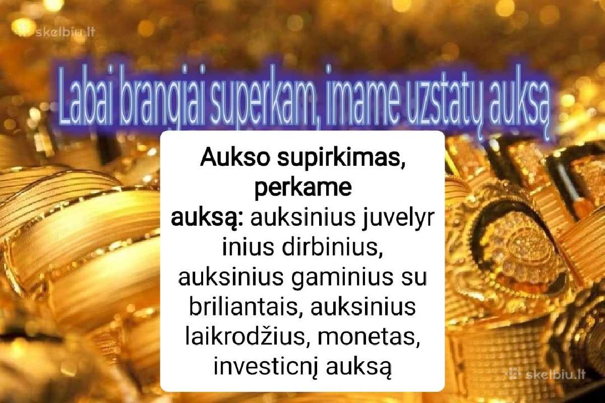 Superkame, priimame užstatų auksą - nuotraukos Nr. 2
