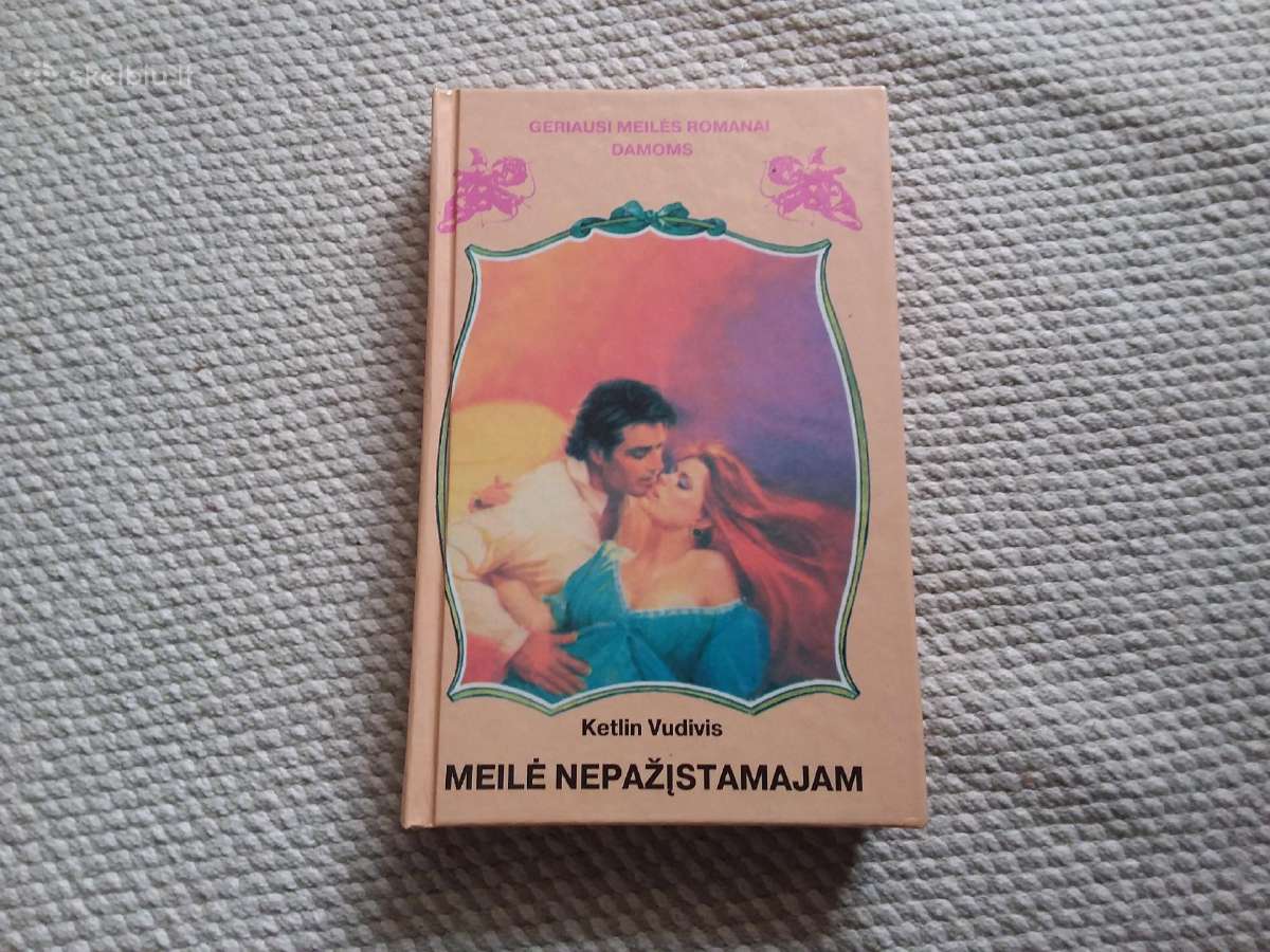 Romanai meilė nepažįstamajam Ketlin Vudivis 1996m.