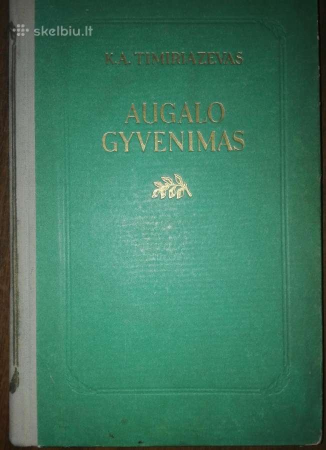 1354. Augalo Gyvenimas Timiriazevas K.