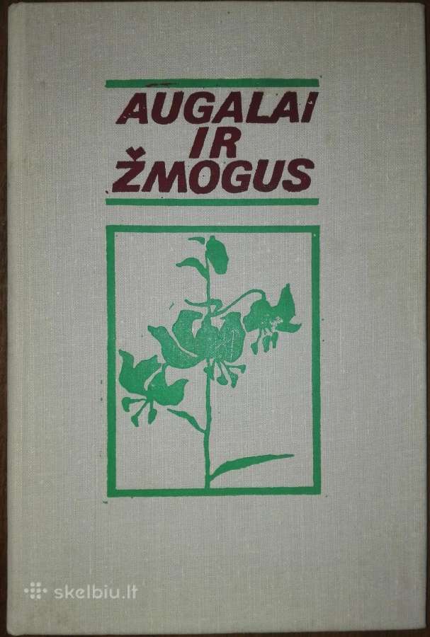 1357. Augalai Ir Žmogus