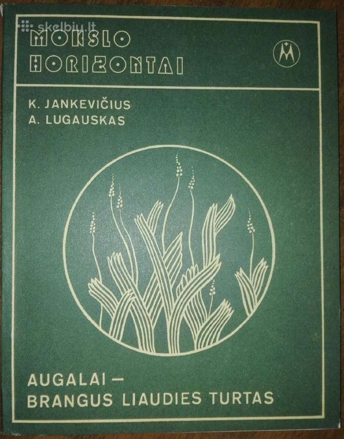 1432. Augalai-brangus Liaudies Turtas Jankevičius