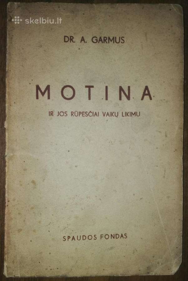 1450. Motina Ir Jos Rūpesčiai Vaikų Likimu Garmus