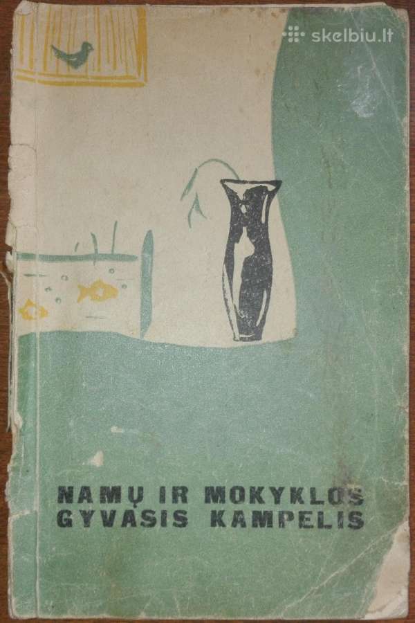 1457. Namų Ir Mokyklos Gyvasis Kampelis Sosnovskis