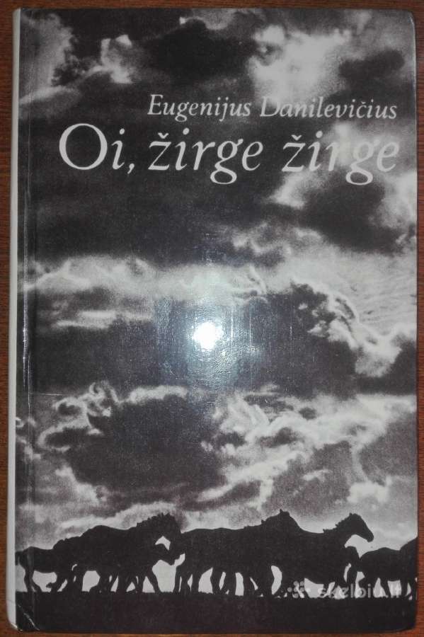 1460. Oi, Žirge Žirge