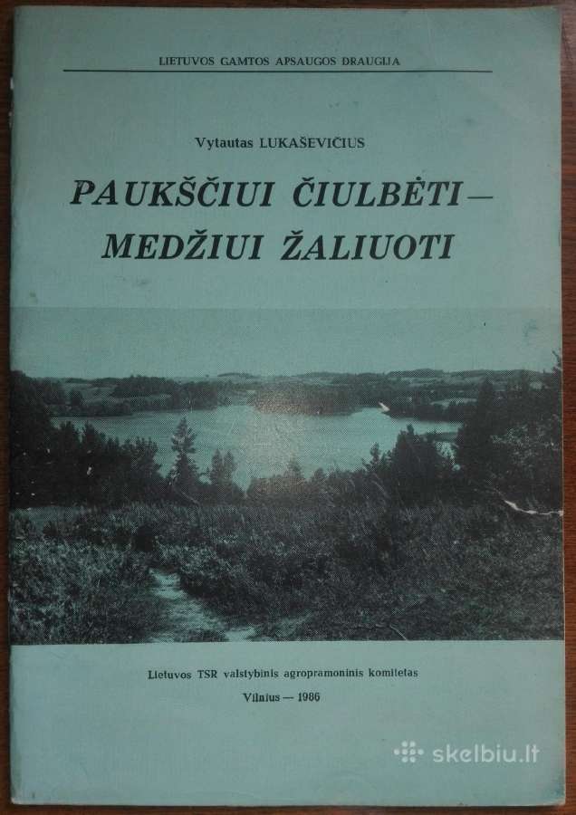 1461. Paukščiui Čiulbėti-medžiui Žaliuoti Lukaševi