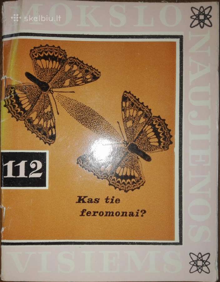 1466. Kas Tie Feromonai? Skirkevičius A.