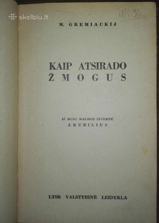 1470. Kaip Atsirado Žmogus Gremiackij M. - nuotraukos Nr. 2