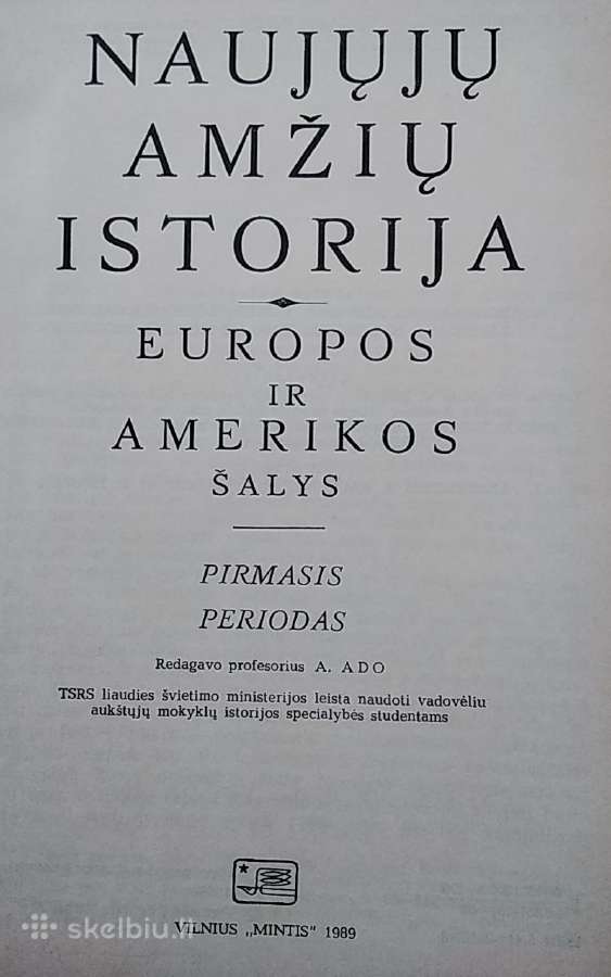 Naujųjų amžių istorija. Europos ir Amerikos šalys - nuotraukos Nr. 2