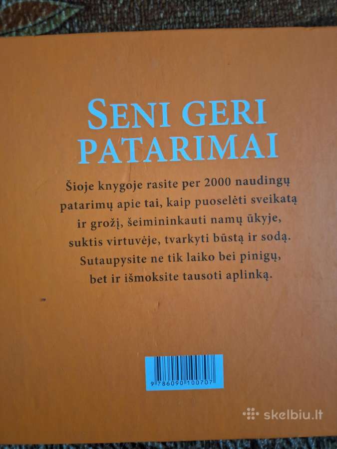 Seni geri patarimai - nuotraukos Nr. 2