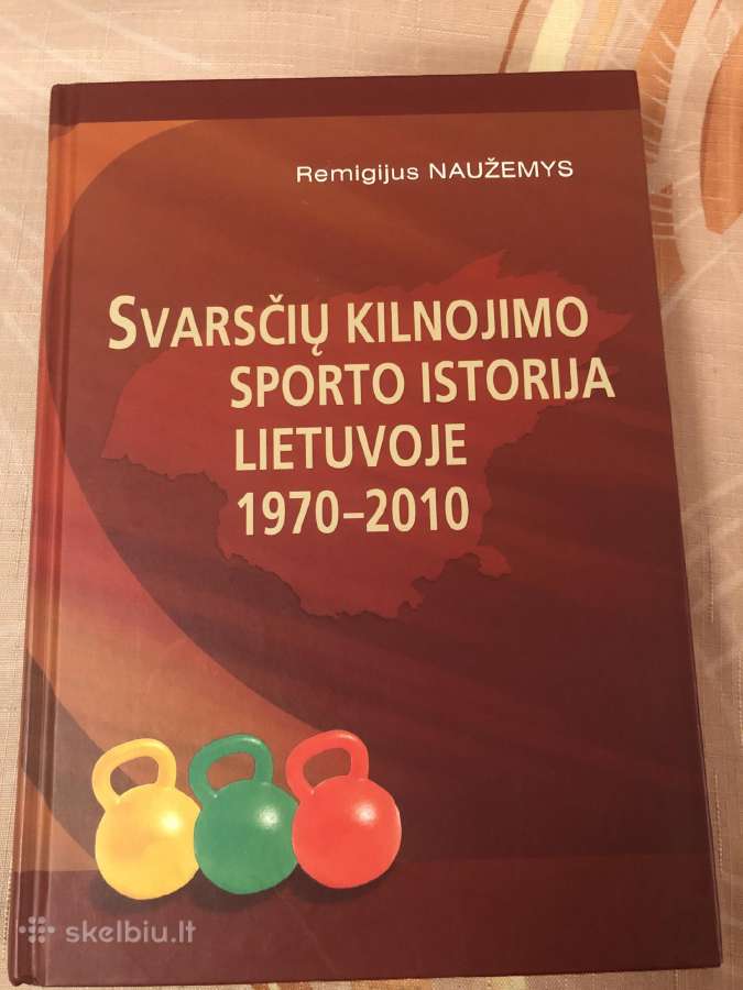 Svarsčių kilnojimo sporto istorija Lietuvoje