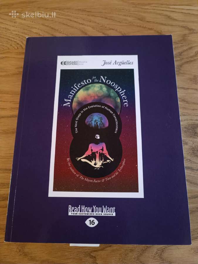Manifesto of the Noosphere, Jose Arguelles