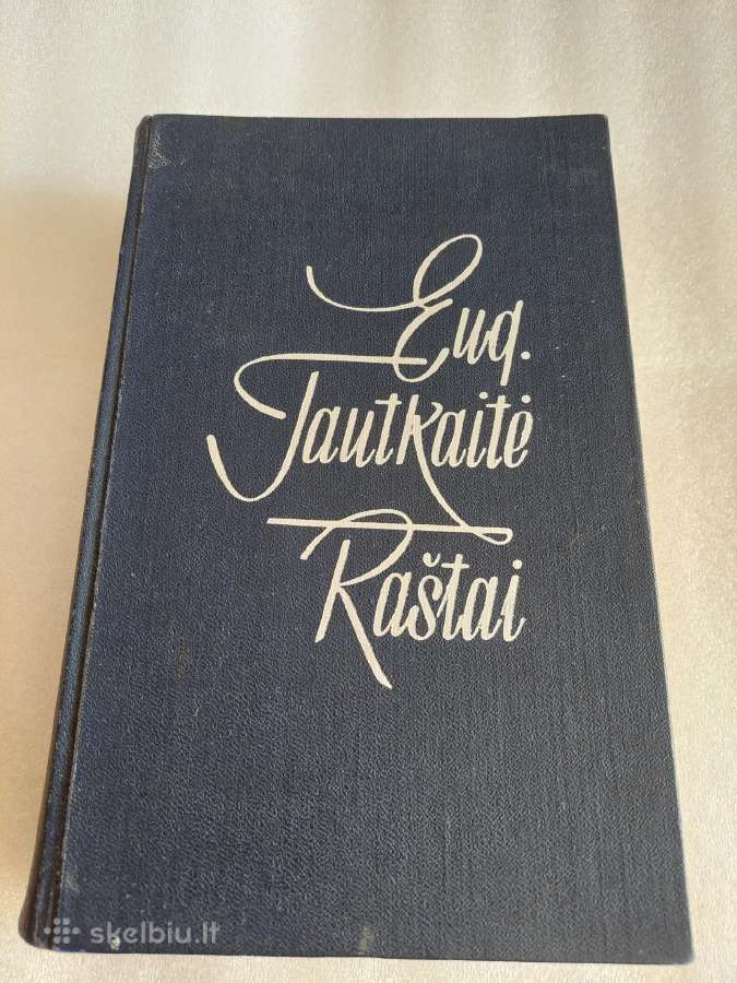 Eug. Tautkaitė. Raštai