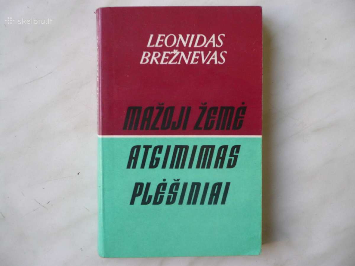 L. Brežnevas - Mažoji žemė . Atgimimas