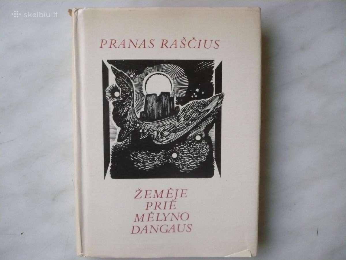 P. Raščius - Žemėje prie mėlyno dangaus