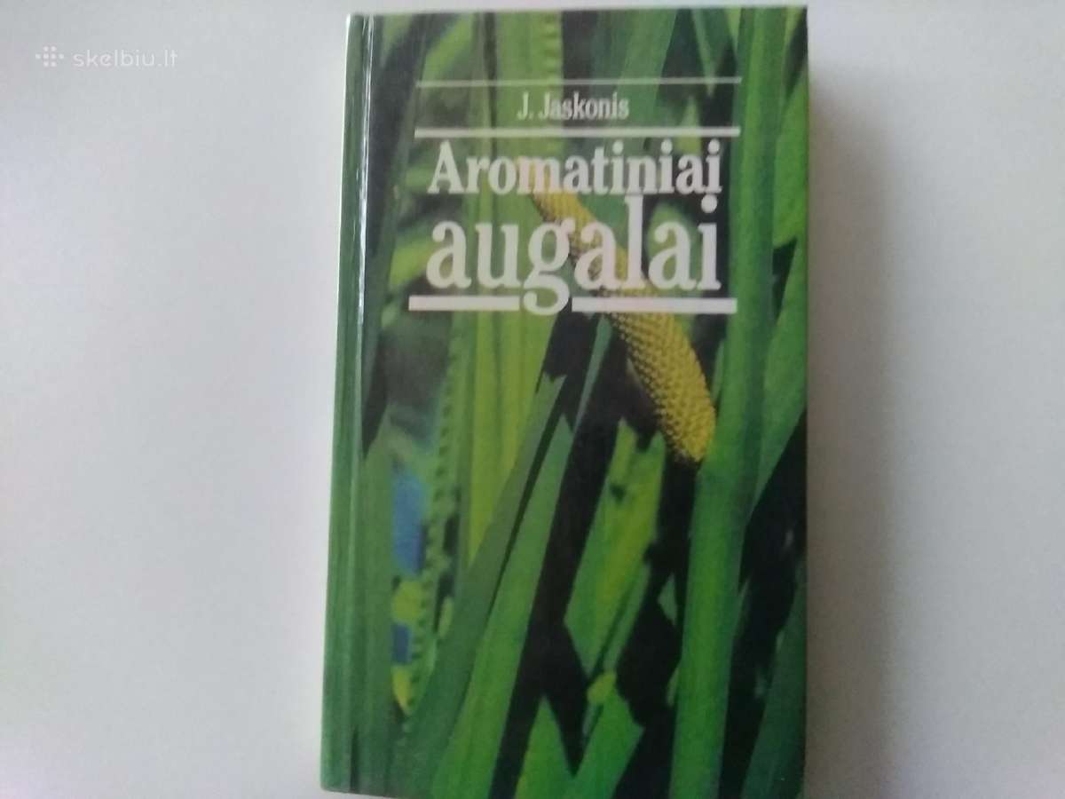 J.jaskonis Aromatiniai augalai