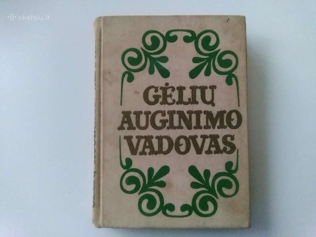 Gėlių auginimo vadovas