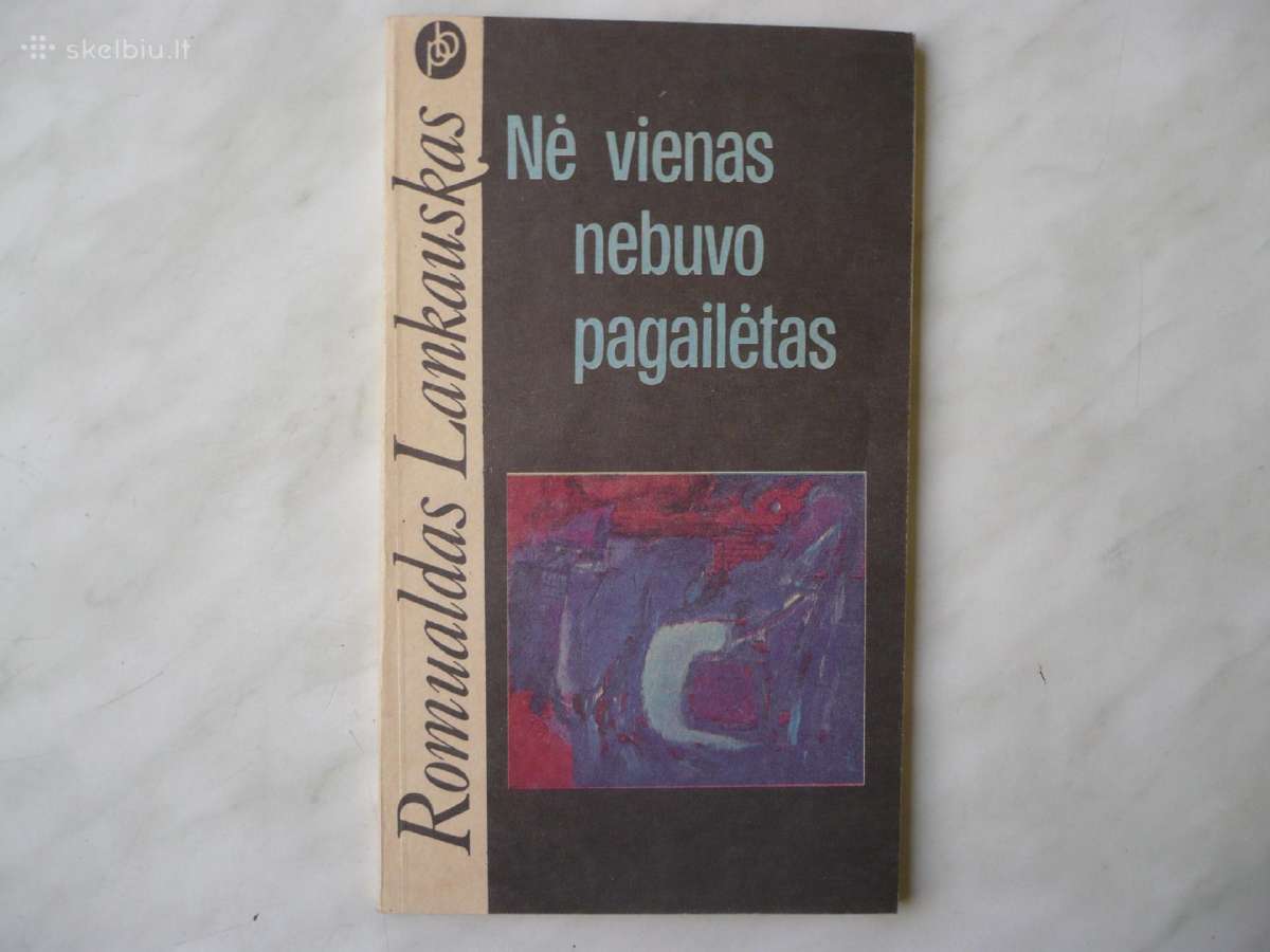 R. Lankauskas - Nė vienas nebuvo pagailėtas