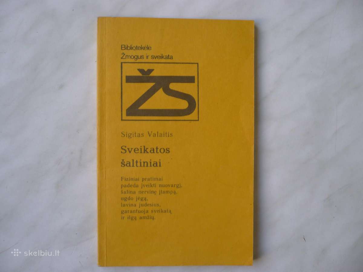 S. Valaitis - Sveikatos šaltiniai