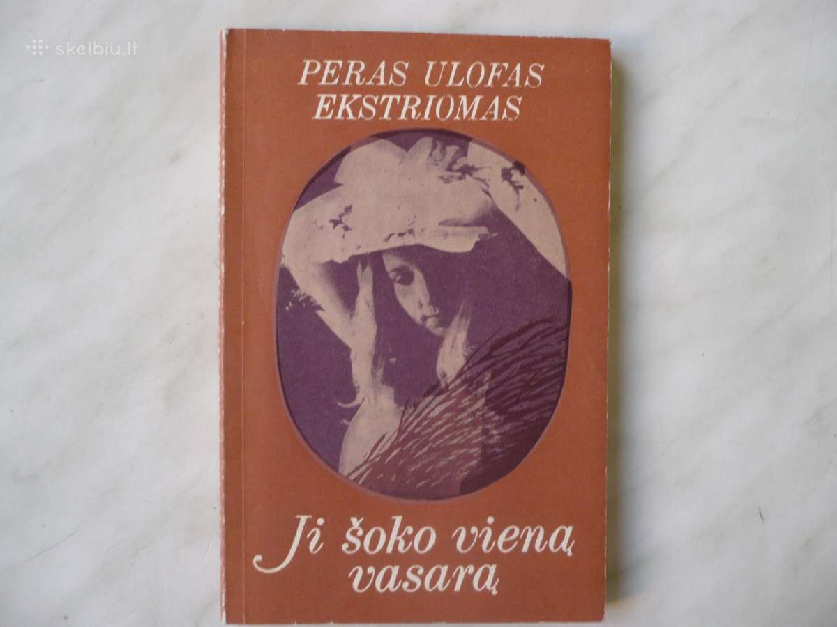 P. Ulofas Ekstriomas - Ji šoko viena vasarą
