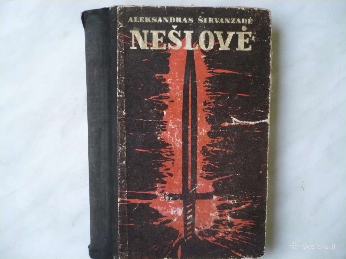 A. Širvanzadė - Nešlovė